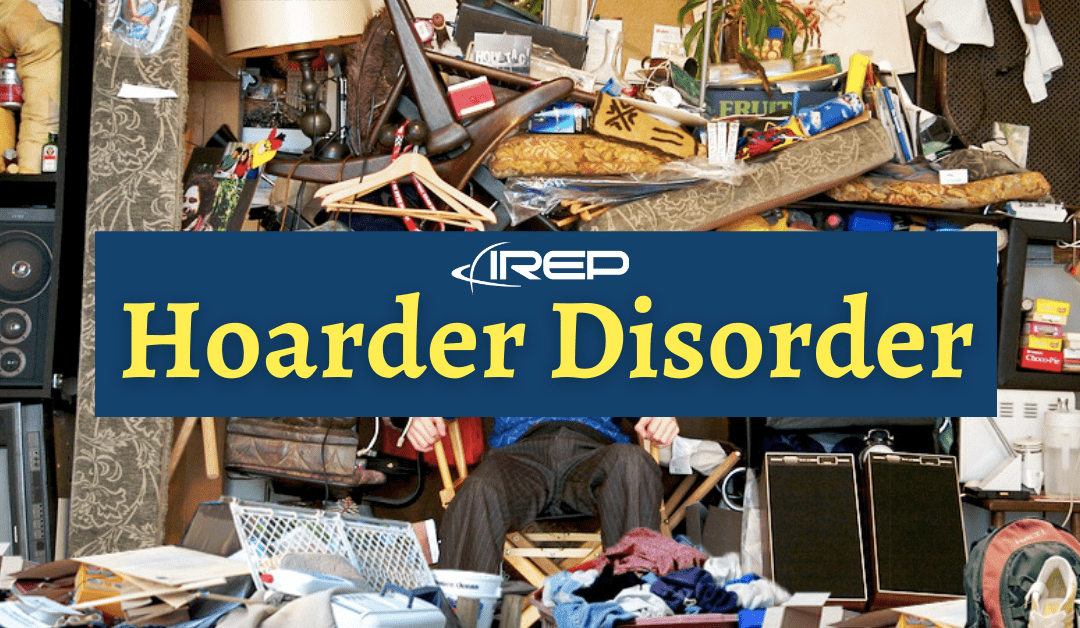 hoarder disorder IREP junk removal