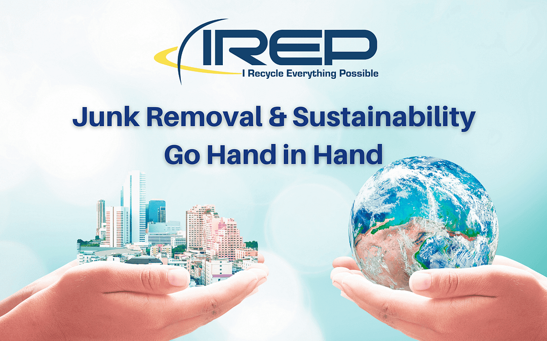 junk removal and sustainability hand in hand