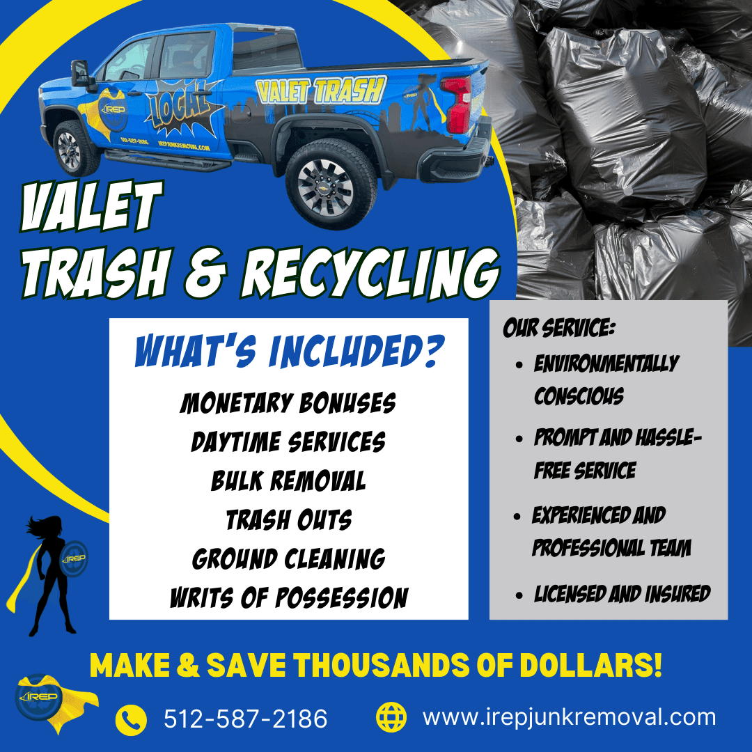 trash valet recycling pickup bulk removal trash out writ of possession ground cleaning Austin Texas
